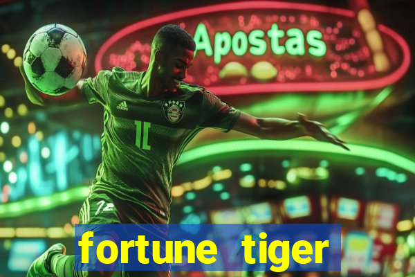 fortune tiger gratis teste